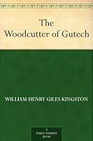 Algopix Similar Product 1 - The Woodcutter of Gutech