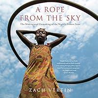 Algopix Similar Product 19 - A Rope from the Sky The Making and