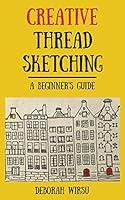 Algopix Similar Product 10 - Creative Thread Sketching A beginners