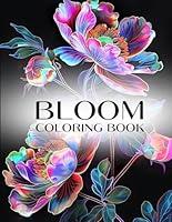 Algopix Similar Product 16 - Bloom Adult Coloring Book Relaxing