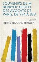 Algopix Similar Product 1 - Souvenirs de M Berryer doyen des