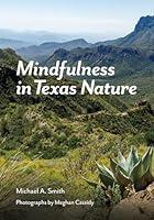 Algopix Similar Product 17 - Mindfulness in Texas Nature Gideon