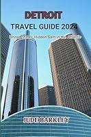 Algopix Similar Product 13 - Detroit Travel Guide 2024 United