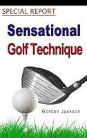 Algopix Similar Product 11 - SEMSATIONAL GOLF TECHNIQUE SPECIAL