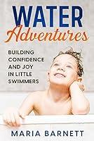 Algopix Similar Product 19 - Water Adventures Building Confidence