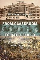 Algopix Similar Product 12 - From Classroom to Battlefield Victoria