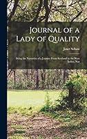 Algopix Similar Product 2 - Journal of a Lady of Quality Being the