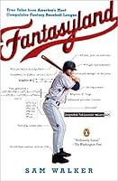 Algopix Similar Product 14 - Fantasyland A Sportswriters Obsessive