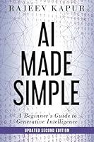 Algopix Similar Product 11 - AI Made Simple A Beginners Guide to