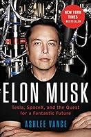 Algopix Similar Product 6 - Elon Musk Tesla SpaceX and the Quest