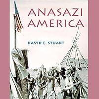 Algopix Similar Product 4 - Anasazi America Seventeen Centuries on