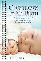 Algopix Similar Product 7 - Countdown To My Birth A DaybyDay