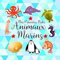 Algopix Similar Product 4 - Mes Premiers Mots Animaux Marins Un