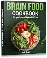 Algopix Similar Product 11 - The Brain Food Cookbook Recipes