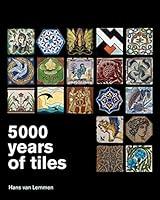 Algopix Similar Product 1 - 5000 Years of Tiles