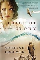 Algopix Similar Product 15 - Thief of Glory: A Novel