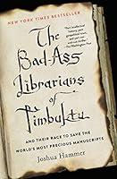 Algopix Similar Product 16 - The BadAss Librarians of Timbuktu And