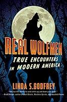 Algopix Similar Product 9 - Real Wolfmen True Encounters in Modern