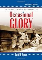 Algopix Similar Product 2 - Occasional Glory The History of the
