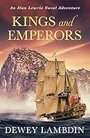 Algopix Similar Product 1 - Kings and Emperors The Alan Lewrie