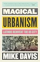 Algopix Similar Product 15 - Magical Urbanism Latinos Reinvent the