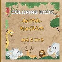 Algopix Similar Product 18 - COLORING BOOK ANIMAL KINGDOM AGE 25