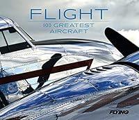 Algopix Similar Product 14 - Flight: 100 Greatest Aircraft
