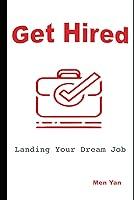 Algopix Similar Product 4 - Get Hired: Landing Your Dream Job