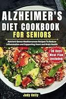 Algopix Similar Product 19 - Alzheimers Diet Cookbook for Seniors