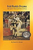 Algopix Similar Product 4 - Gold Buckle Dreams The Life  Times of