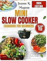 Algopix Similar Product 15 - Mini Slow Cooker Cookbook for