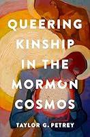 Algopix Similar Product 6 - Queering Kinship in the Mormon Cosmos