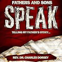 Algopix Similar Product 12 - Fathers and Sons Speak Telling My