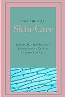 Algopix Similar Product 9 - The Bible of SkinCare Radiant Skin