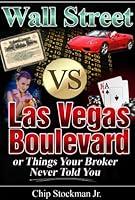 Algopix Similar Product 17 - Wall Street vs Las Vegas Boulevard