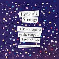 Algopix Similar Product 4 - Invisible Strings 113 Poets Respond to