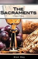 Algopix Similar Product 20 - The Sacraments: A Means of Grace