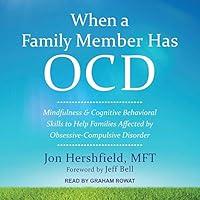 Algopix Similar Product 6 - When a Family Member Has OCD