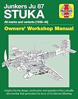 Algopix Similar Product 20 - Junkers JU 87 Stuka Owners Workshop