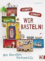 Algopix Similar Product 13 - Schnipp schnapp Wir basteln Mit