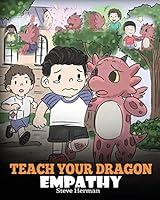Algopix Similar Product 3 - Teach Your Dragon Empathy Help Your