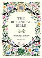 Algopix Similar Product 13 - The Botanical Bible Plants Flowers