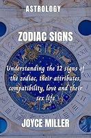 Algopix Similar Product 18 - THE ZODIAC SIGNS Understanding the 12