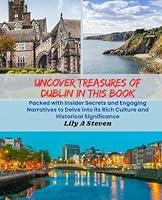 Algopix Similar Product 19 - Uncover Treasures of Dublin in this