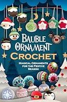 Algopix Similar Product 9 - Bauble Ornament Crochet Magical