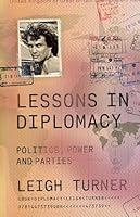 Algopix Similar Product 20 - Lessons in Diplomacy Politics Power