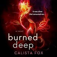Algopix Similar Product 19 - Burned Deep: A Novel