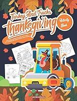 Algopix Similar Product 18 - Turkey And Trucks Thanksgiving Activity