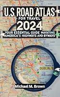 Algopix Similar Product 20 - US ROAD ATLAS FOR TRAVEL 2024 Your