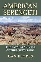Algopix Similar Product 13 - American Serengeti The Last Big